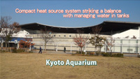 Case Study Video of Kyoto Aquarium